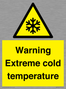 Warning Extreme cold temperature